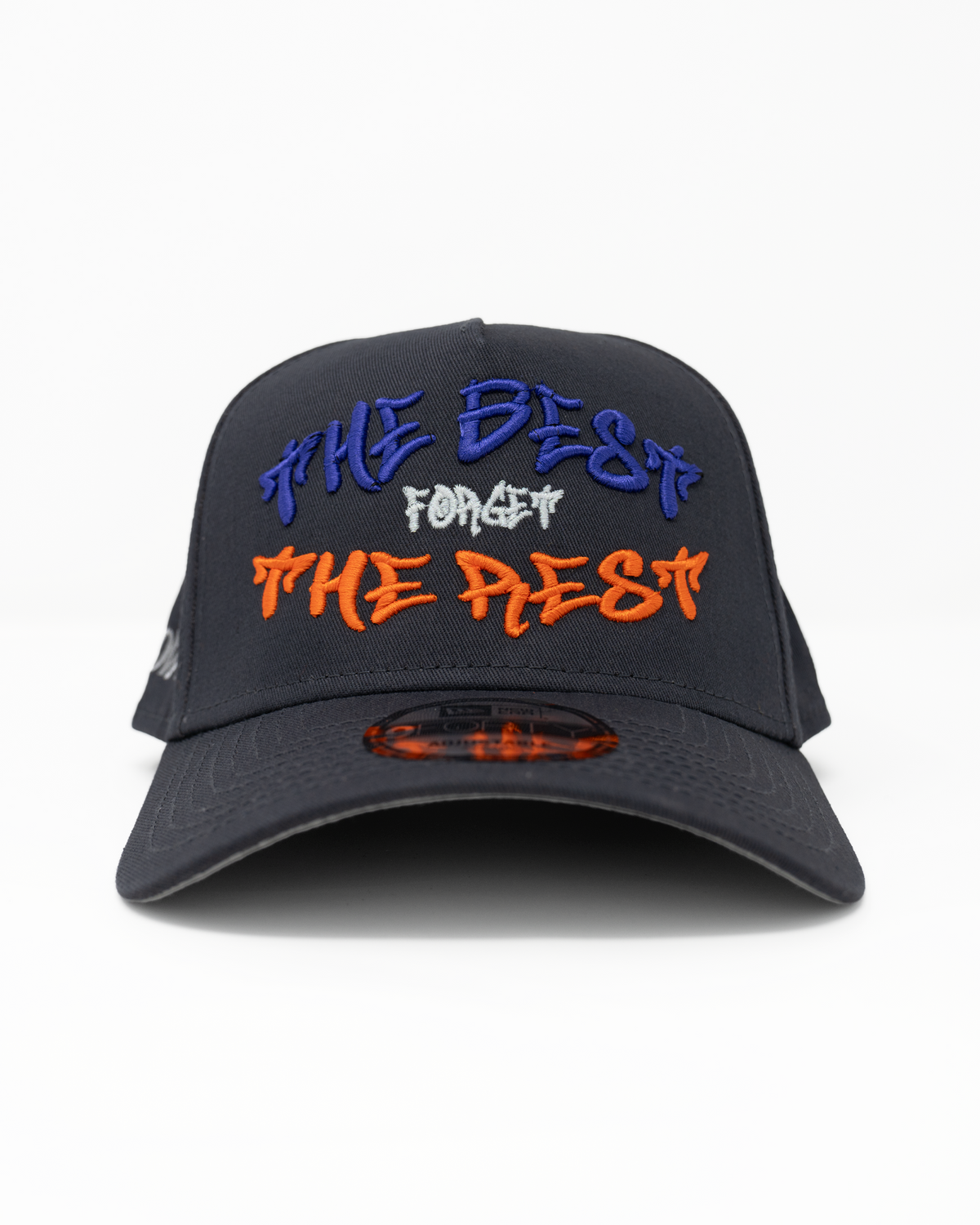The Best Forget The Rest - Snapback Hat